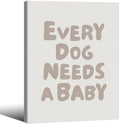 Wrapped Framed Fun Kids Quotes Canvas Posters Every Dog Needs A Baby Wall Art Modern Trendy Minimalist Toddler Prints Playing Print For Nursery Room Wall Decor 16x20 inch by Medpol
