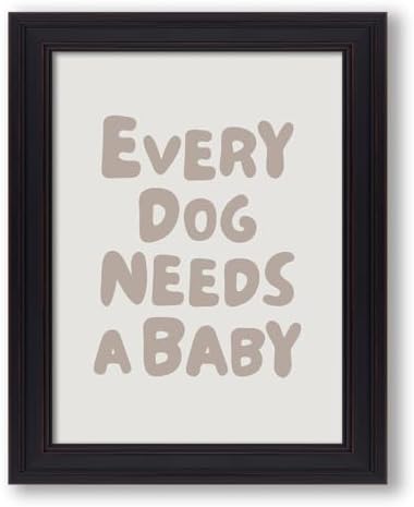 Vintage Framed Fun Kids Quotes Canvas Posters Every Dog Needs A Baby Wall Art Modern Trendy Minimalist Toddler Prints Playing Print For Nursery Room Wall Decor 12x16 inch by Medpol