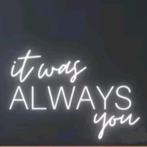 Super Large It was always you neon sign, neon name sign, wedding backdrop, wedding decor, above bed neon sign, neon wedding sign, custom neon sign Size:25inches - Image 2