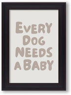 Vintage Framed Fun Kids Quotes Canvas Posters Every Dog Needs A Baby Wall Art Modern Trendy Minimalist Toddler Prints Playing Print For Nursery Room Wall Decor 20x30 inch by Medpol