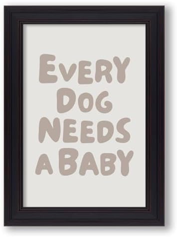 Vintage Framed Fun Kids Quotes Canvas Posters Every Dog Needs A Baby Wall Art Modern Trendy Minimalist Toddler Prints Playing Print For Nursery Room Wall Decor 24x36 inch by Medpol
