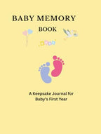 Baby Memory Book: A complete baby's first year keepsake journal with weekly/monthly milestones, ultrasound photos, family tree, first holidays, and special memories. by Unknown
