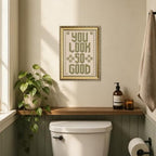You Look So Good Sign Wall Art Trendy Inspirational Quote Wall Decor Picture Modern Minimalist Green Poster Canvas Painting Print for Living Room Bathroom 24x16 inch Gold Framed - Image 5
