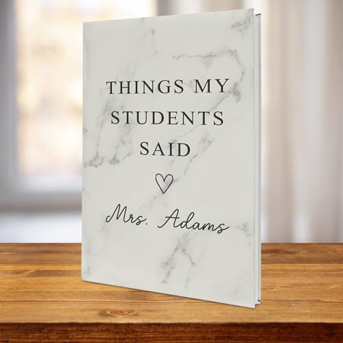 Personalized Teacher Journal - Thoughtful Teacher Gift for Appreciation & Memories - Things My Students Said Journal - Teacher Notebook for Classroom & Lesson Planning - Unique Teacher Essentials - Image 7