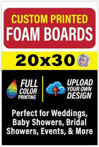 Custom Foam Board Poster Sign, Multiple Sizes and Shapes - 3/16 Thick - Personalized Foamcore Event Signs for Wedding, Baby Shower, Announcements, Presentations, Arts & Crafts (20"x30" Rectangle) by LegitFastPrinting
