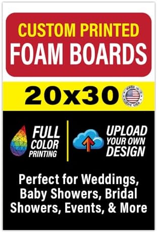 Custom Foam Board Poster Sign, Multiple Sizes and Shapes - 3/16 Thick - Personalized Foamcore Event Signs for Wedding, Baby Shower, Announcements, Presentations, Arts & Crafts (20"x30" Rectangle) by LegitFastPrinting