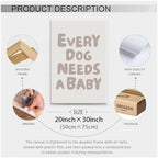 Wrapped Framed Fun Kids Quotes Canvas Posters Every Dog Needs A Baby Wall Art Modern Trendy Minimalist Toddler Prints Playing Print For Nursery Room Wall Decor 20x30 inch - Image 2