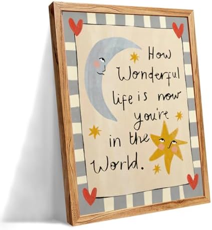 Framed Colorful Kids Quotes Motivational Wall Art 24x36 inch HOW WONDERFUL LIFE IS NOW YOU'RE IN THE WORLD Poster Cute Moon And Stars Canvas Prints Nursery Classroom Wall Decor by Unknown