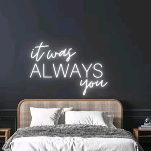 Super Large It was always you neon sign, neon name sign, wedding backdrop, wedding decor, above bed neon sign, neon wedding sign, custom neon sign Size:25inches by BELISAMA