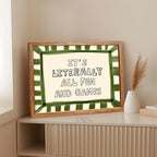 Framed 08x10 inch It's Literally All Fun And Games Funny Quotes Wall Art Preppy Minimalist Poster Canvas Prints For Kids Living Room Nursery Bedroom Wall Decor - Image 3