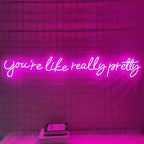 You're Like Really Pretty Neon Signs for Wall Decor, 56.34" Pink Light - Image 3