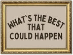 What's the Best That Could Happen Wall Art Minimalist Inspirational Quote Wall Decor Picture Preppy Positive Dorm Sign Poster Canvas Painting Print for Bedroom Living Room 12x16 inch Gold Framed by Unknown