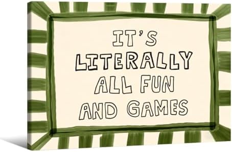 Wrapped Framed 16x20 inch It's Literally All Fun And Games Funny Quotes Wall Art Preppy Minimalist Poster Canvas Prints For Kids Living Room Nursery Bedroom Wall Decor by Medpol
