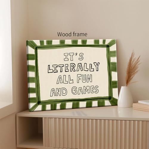 Wrapped Framed 16x20 inch It's Literally All Fun And Games Funny Quotes Wall Art Preppy Minimalist Poster Canvas Prints For Kids Living Room Nursery Bedroom Wall Decor - Image 3