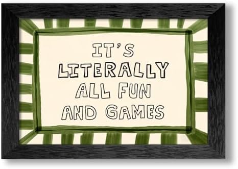 Vintage Framed 24x36 inch It's Literally All Fun And Games Funny Quotes Wall Art Preppy Minimalist Poster Canvas Prints For Kids Living Room Nursery Bedroom Wall Decor by Medpol