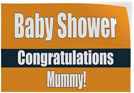 Decal Stickers Multiple Sizes Baby Shower Congratulations Mummy! Industrial Vinyl Safety Sign Label Lifestyle 36x24Inches by Unknown