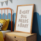 Framed Fun Kids Quotes Canvas Posters Every Dog Needs A Baby Wall Art Modern Trendy Minimalist Toddler Prints Playing Print For Nursery Room Wall Decor 24x36 inch - Image 4