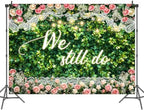 8 x 6 ft We Still Do Backdrop Green Leaves Lace Floral Wedding Anniversary Background Vow Renewal Anniversary Party Cake Table Decoration Photo Booth Props - Image 3