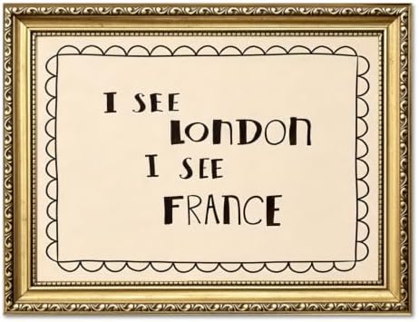 I See London I See France Wall Art Funny Bathroom Quote Wall Decor Picture Minimalist Beige Restroom Sign Poster Canvas Painting Print for Bathroom Toilet 24x16 inch Gold Framed by Unknown