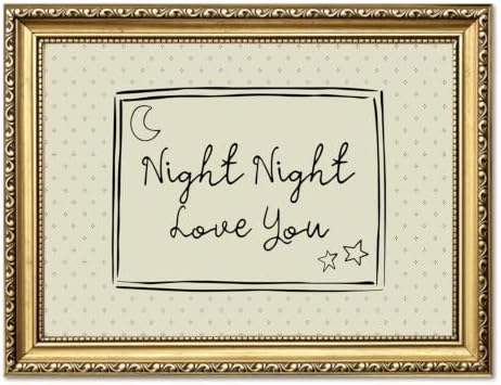 Vintage Gold Framed Wall Art Cute Night Night Love You Quote Wall Decor Picture Mid Century Modern Sign Poster Canvas Painting Print for Bedroom Living Kid Room 24x16 inch by Unknown