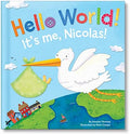 I See Me! Hello World! - Personalized Children's Story (Blue Board Story) by Unknown