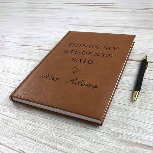 Personalized Teacher Journal - Thoughtful Teacher Gift for Appreciation & Memories - Things My Students Said Journal - Teacher Notebook for Classroom & Lesson Planning - Unique Teacher Essentials - Image 5